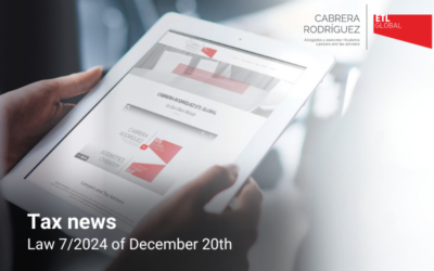 MAIN TAX INNOVATIONS INTRODUCED BY LAW 7/2024 OF 20 DECEMBER