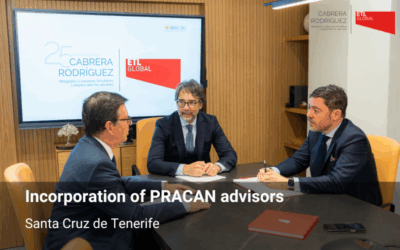 CABRERA RODRÍGUEZ ETL GLOBAL Drives Its Expansion in the Canary Islands with the Integration of PRACAN ASESORES